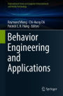 Behavior Engineering and Applications