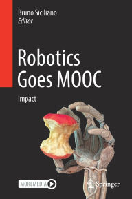 Title: Robotics Goes MOOC: Impact, Author: Bruno Siciliano