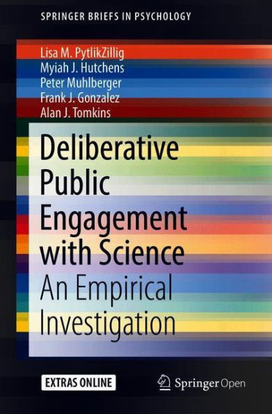 Deliberative Public Engagement with Science: An Empirical Investigation