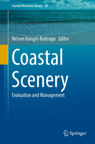 Title: Coastal Scenery: Evaluation and Management, Author: Nelson Rangel-Buitrago