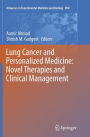 Lung Cancer and Personalized Medicine: Novel Therapies and Clinical Management