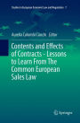 Contents and Effects of Contracts-Lessons to Learn From The Common European Sales Law