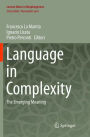 Language in Complexity: The Emerging Meaning