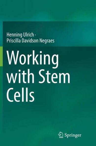 Working with Stem Cells
