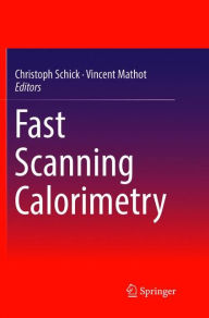 Title: Fast Scanning Calorimetry, Author: Christoph Schick