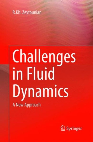 Challenges in Fluid Dynamics: A New Approach
