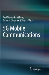 Title: 5G Mobile Communications, Author: Wei Xiang