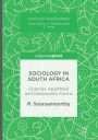 Sociology in South Africa: Colonial, Apartheid and Democratic Forms