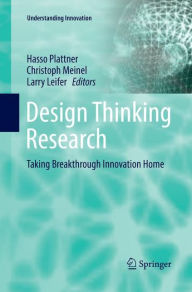 Title: Design Thinking Research: Taking Breakthrough Innovation Home, Author: Hasso Plattner
