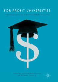 Title: For-Profit Universities: The Shifting Landscape of Marketized Higher Education, Author: Tressie McMillan Cottom
