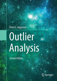 Title: Outlier Analysis / Edition 2, Author: Charu C. Aggarwal