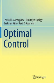 Title: Optimal Control, Author: Leonid T. Aschepkov