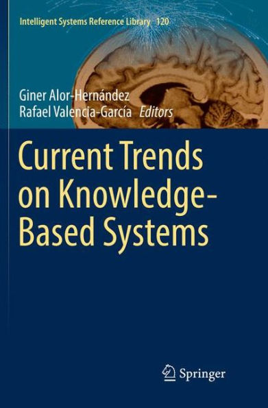 Current Trends on Knowledge-Based Systems