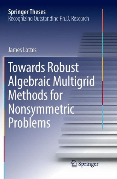 Towards Robust Algebraic Multigrid Methods for Nonsymmetric Problems