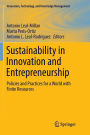 Sustainability in Innovation and Entrepreneurship: Policies and Practices for a World with Finite Resources
