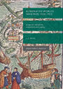 Alternative Worlds Imagined, 1500-1700: Essays on Radicalism, Utopianism and Reality