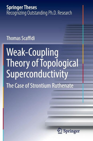 Weak-Coupling Theory of Topological Superconductivity: The Case of Strontium Ruthenate