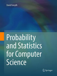 Title: Probability and Statistics for Computer Science, Author: David Forsyth