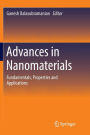Advances in Nanomaterials: Fundamentals, Properties and Applications