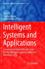 Intelligent Systems and Applications: Extended and Selected Results from the SAI Intelligent Systems Conference (IntelliSys) 2016