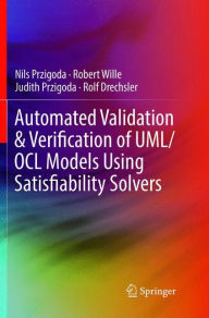 Title: Automated Validation & Verification of UML/OCL Models Using Satisfiability Solvers, Author: Nils Przigoda