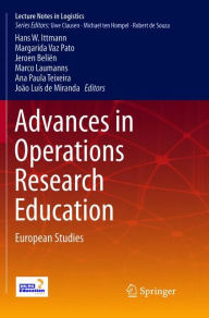 Title: Advances in Operations Research Education: European Studies, Author: Jeroen Beliën