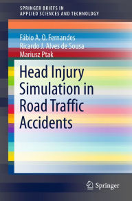 Title: Head Injury Simulation in Road Traffic Accidents, Author: Fábio A. O. Fernandes