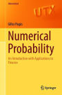Numerical Probability: An Introduction with Applications to Finance
