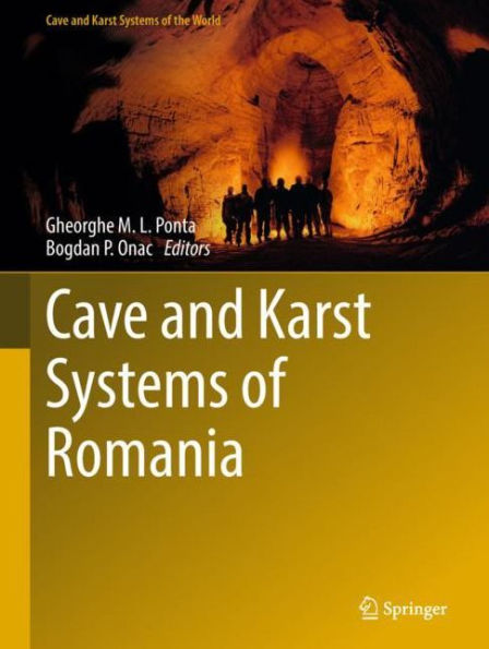 Cave and Karst Systems of Romania