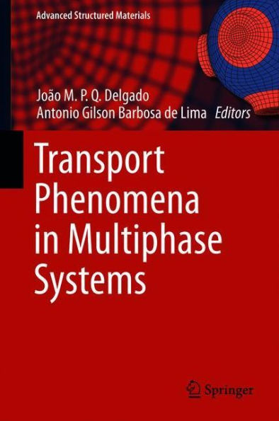 Transport Phenomena in Multiphase Systems