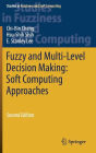 Fuzzy and Multi-Level Decision Making: Soft Computing Approaches