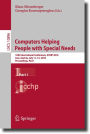 Computers Helping People with Special Needs: 16th International Conference, ICCHP 2018, Linz, Austria, July 11-13, 2018, Proceedings, Part I