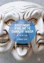 Affect Theory, Genre, and the Example of Tragedy: Dreams We Learn