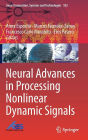 Neural Advances in Processing Nonlinear Dynamic Signals