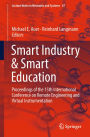 Smart Industry & Smart Education: Proceedings of the 15th International Conference on Remote Engineering and Virtual Instrumentation