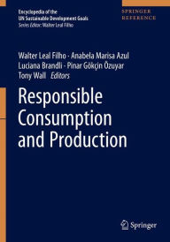 Title: Responsible Consumption and Production, Author: Walter Leal Filho