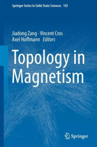 Title: Topology in Magnetism, Author: Jiadong Zang