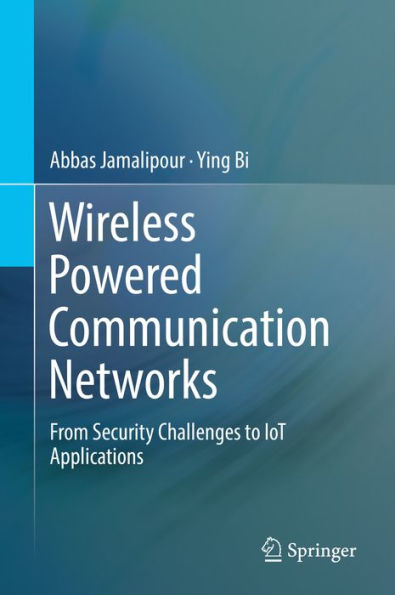 Wireless Powered Communication Networks: From Security Challenges to IoT Applications