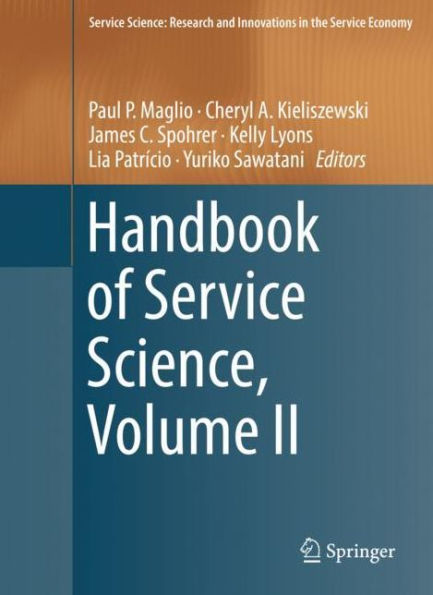 Handbook of Service Science, Volume II