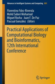 Title: Practical Applications of Computational Biology and Bioinformatics, 12th International Conference, Author: Florentino Fdez-Riverola