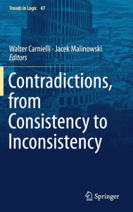 Title: Contradictions, from Consistency to Inconsistency, Author: Walter Carnielli