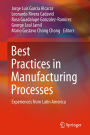 Best Practices in Manufacturing Processes: Experiences from Latin America