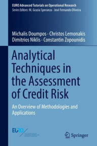 Title: Analytical Techniques in the Assessment of Credit Risk: An Overview of Methodologies and Applications, Author: Michalis Doumpos