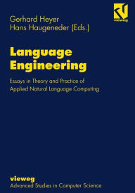 Title: Language Engineering: Essays in Theory and Practice of Applied Natural Language Computing, Author: Hans (Ed.) Haugeneder