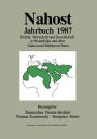 Nahost Jahrbuch 1987: Politik, Wirtschaft und Gesellschaft in Nordafrika und dem Nahen und Mittleren Osten