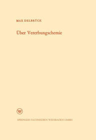 Title: Über Vererbungschemie, Author: Max Delbrück