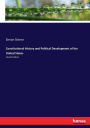 Constitutional History and Political Development of the United States