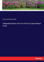 A Biographical Sketch of the Life of the Late Captain Michael Cresap