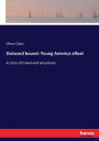 Outward bound: Young America afloat
