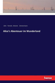 Title: Alice's Abenteuer im Wunderland, Author: John Tenniel